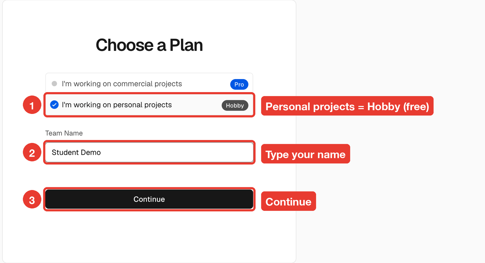 Choose a Plan screen with the personal projects option, name field and Continue highlighted