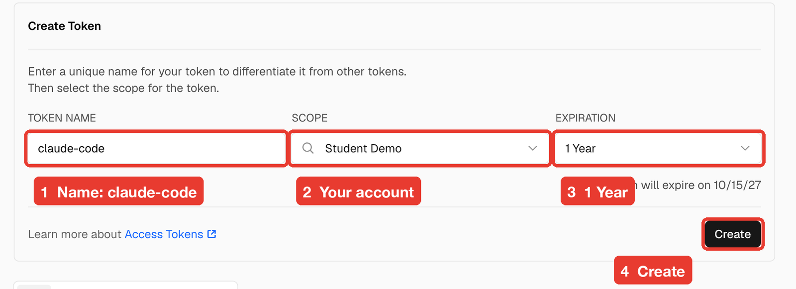 Create Token form filled in: name claude-code, scope set to the account, expiration 1 Year, Create highlighted